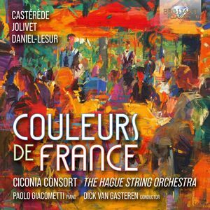 Ciconia Consort The Hague Orchestra - Couleurs de France  CD